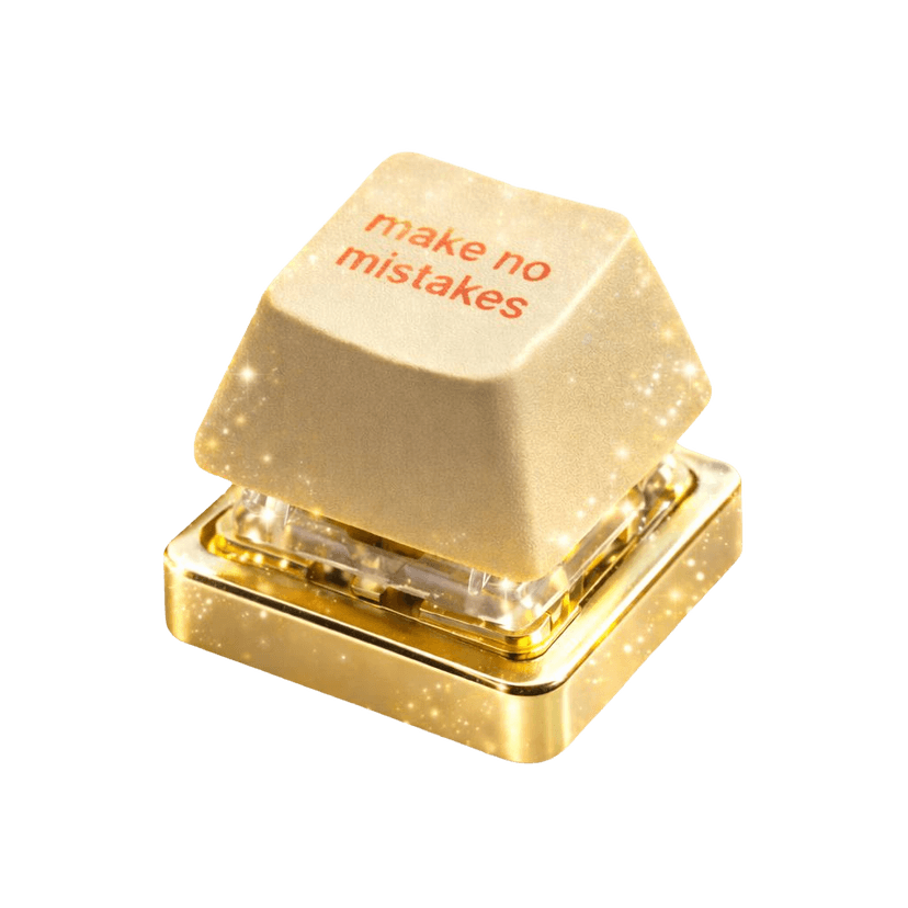 Make no mistakes button